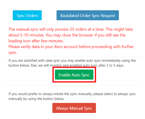 Enabling auto sync in Xero bridge app to sync the orders automatically.